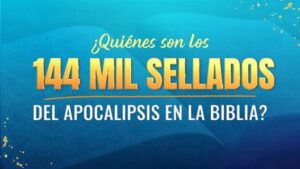 144 mil en la Biblia: Descifrando el Misterio de este Número en el Apocalipsis