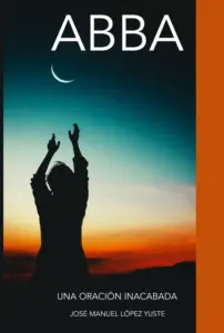 Abba Padre en la Biblia: Descubriendo el Significado Profundo de este Término Sagrado