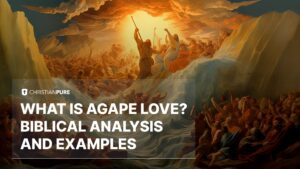 Amor Ágape en la Biblia: Descubriendo la Profundidad del Amor Divino
