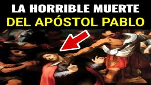 Como Murió el Apóstol Pablo en la Biblia: Revelando el Último Capítulo de su Vida