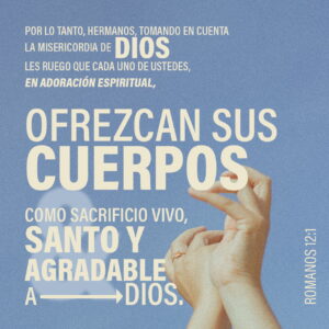 Culto Racional en la Biblia: Descubriendo su Profundo Significado y Relevancia en la Vida Cristiana