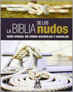 Desatar Nudos en la Biblia: Guía Práctica para Resolver Complicaciones a Través de la Palabra de Dios