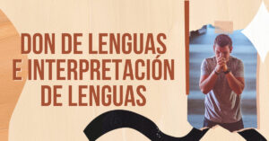Don de Lenguas en la Biblia: Un Análisis Profundo e Iluminador