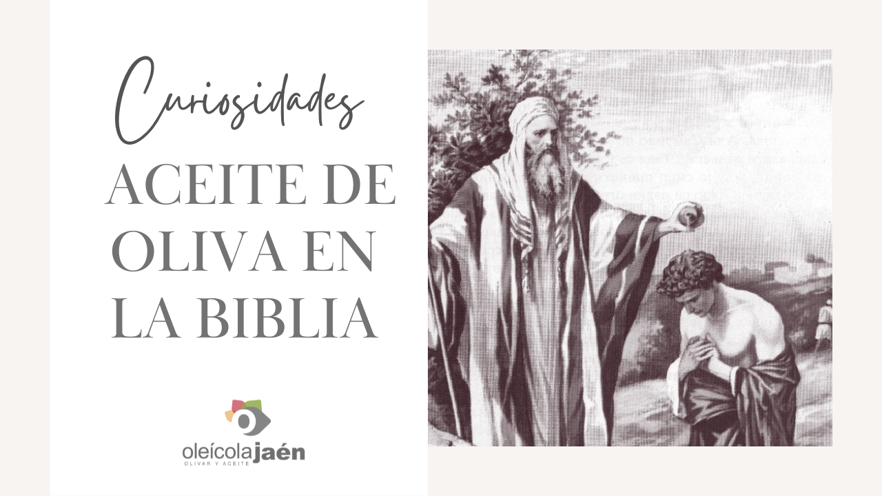 Significado Del Aceite En La Biblia