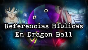 Goku en la Biblia: Significado y Simbolismo en el Texto Sagrado