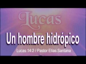 Hidrópico en la Biblia: Entendiendo el Milagro y su Significado en el Contexto Bíblico