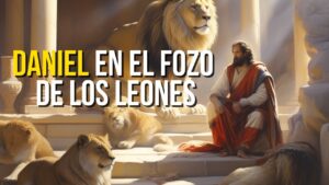 Historia de Daniel en la Biblia: Una Inspiradora Lección de Fe y Valentía