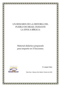 Historia del Pueblo de Israel en la Biblia: Un Recorrido Profundo por su Legado Sagrado