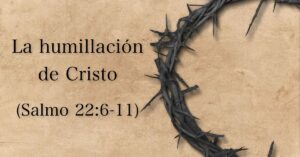 Humillar en la Biblia: Descubre el Verdadero Significado y su Aplicación en Nuestros Días