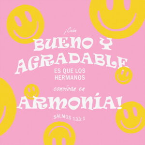 Juntos en Armonía en la Biblia: Clave para la Convivencia Cristiana Según los Versículos Bíblicos