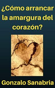 La Amargura en la Biblia: Un análisis profundo de sus enseñanzas y cómo superarla