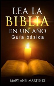 La Biblia en un Año: Guía Completa para Completar tu Lectura Sagrada Anualmente