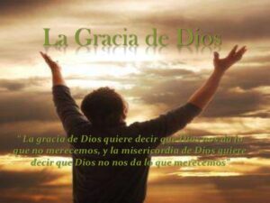 La Gracia de Dios en la Biblia: Una Profunda Exploración de su Significado y Presencia en las Escrituras Sagradas