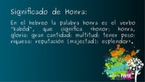 La Honra en la Biblia: Un Profundo Análisis de su Significado y Revelaciones
