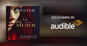 La Reina Ester en la Biblia: Historia, Valor y Fe de una Mujer Inolvidable