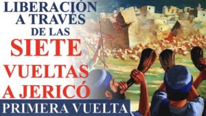 Las 7 Vueltas de Jericó en la Biblia: Un Análisis Detallado del Impactante Relato Bíblico