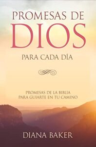 Lista de las Promesas de Dios en la Biblia: Guía Completa para Fortalecer tu Fe