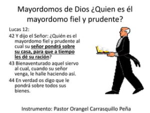 Mayordomos en la Biblia: Un estudio detallado sobre su rol y significado