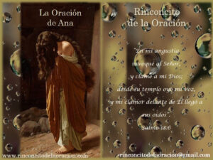 Oración de Ana en la Biblia: Profundo análisis y reflexiones que cambiarán tu vida de fe