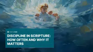 Por qué es Importante la Disciplina en la Biblia: Comprendiendo su Valor y Aplicación en Nuestras Vidas