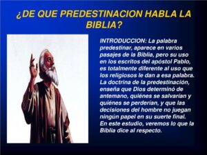 Predestinación en la Biblia: Un análisis detallado y comprensible para entender su significado