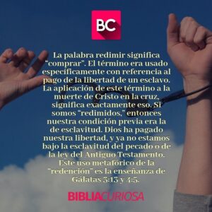 Qué es Redimir en la Biblia: Explicación detallada y significado en el contexto bíblico