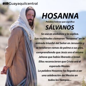 ¿Qué quiere decir Hosanna en la Biblia? Desvelando el significado de este término bíblico