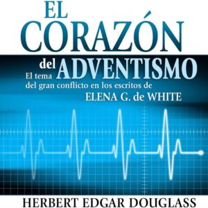 Que significa Adventista en la Biblia: Un Análisis Profundo desde el Corazón del Cristianismo