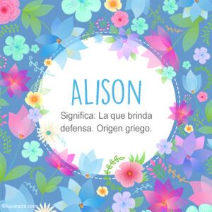 ¿Qué significa Alison en la Biblia? – Descubre el significado y origen bíblico de este nombre
