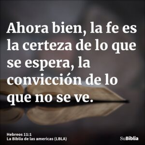 Que significa certeza y convicción en la Biblia: Descubre la Profundidad de Estos Conceptos Bíblicos