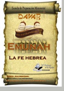 Qué significa Emunah en la Biblia: Un Viaje Profundo hacia la Fe y la Fidelidad en el Texto Sagrado