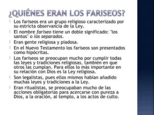 Que Significa Fariseo en la Biblia: Un Análisis Profundo de su Rol y Simbolismo