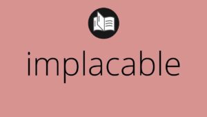 ¿Qué significa Implacables en la Biblia? Descifrando Conceptos Bíblicos