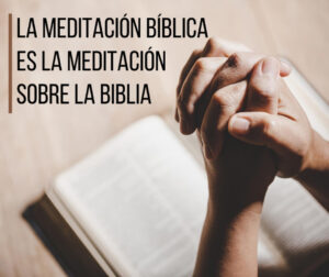 Que Significa la Palabra Meditar en la Biblia: Un Análisis Profundo del Concepto Bíblico