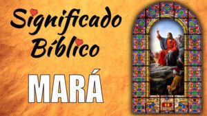 Que significa Mara en la Biblia: Descubriendo el Significado Profundo de este Nombre Bíblico