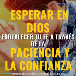 Que significa perseverar en la Biblia: Un análisis profundo de la paciencia y la fe bíblicas
