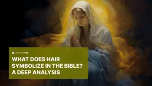 Qué Simboliza la Mujer en la Biblia: Un Análisis Profundo sobre su Esencia y Papel en las Escrituras