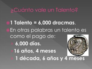 Que Valor Tiene un Talento en la Biblia: Descifrando el Significado Bíblico de los Talentos