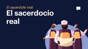 Real Sacerdocio en la Biblia: Descubre su Significado y Aplicación en la Vida Cristiana