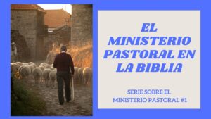 Significado de Pastorear en la Biblia: Una Exploración Profunda en los Textos Sagrados