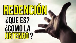 Significado de Redimido en la Biblia: Descubre el Profundo Mensaje de Salvación
