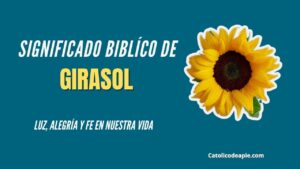 Significado del Girasol en la Biblia: Descubre el Simbolismo Bíblico de Esta Flor